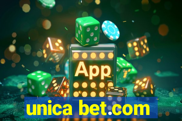 unica bet.com